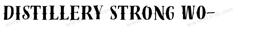 Distillery Strong W0字体转换